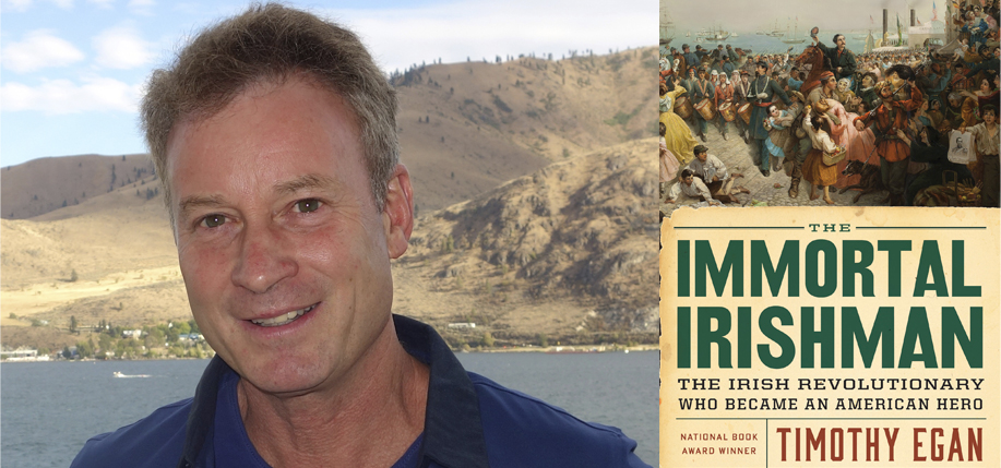 A Q+A with Timothy Egan, Author of The Immortal Irishman