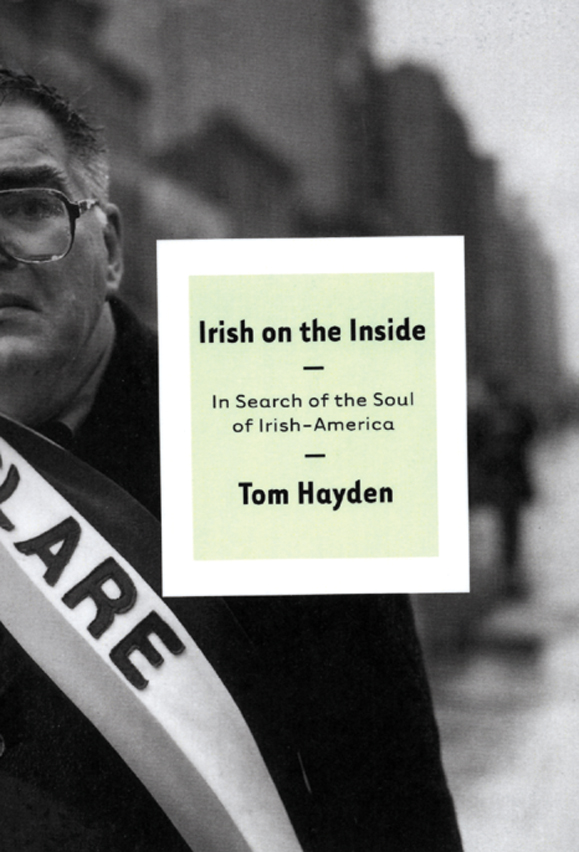 <em>Irish On The Inside: In Search of the soul of Irish-America.</em>