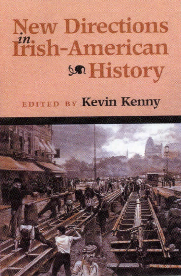 <em><strong>New Directions in Irish American History</strong>.</em>