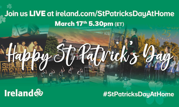 Tourism Ireland HostsSt. Patrick’s Day from Home