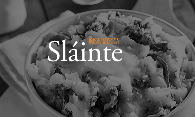 Sláinte!Features articles on Irish traditions and includes recipes to try from contributor Edythe Preet.