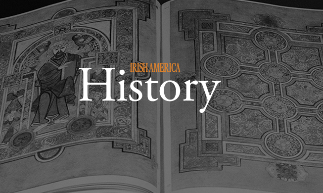 Articles on the history of the Irish and Irish in America as featured in Irish America Magazine over the years