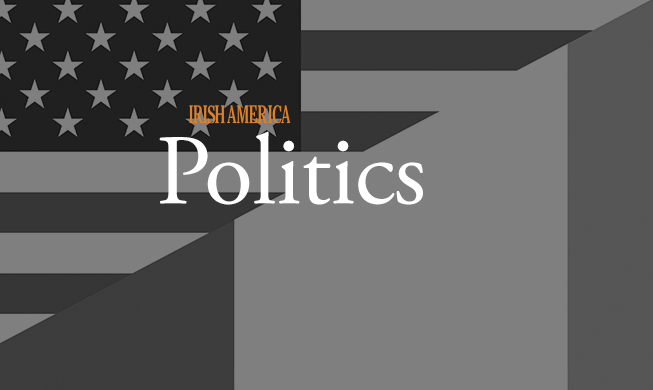 Articles on politics that have been featured in Irish America Magazine over the years.