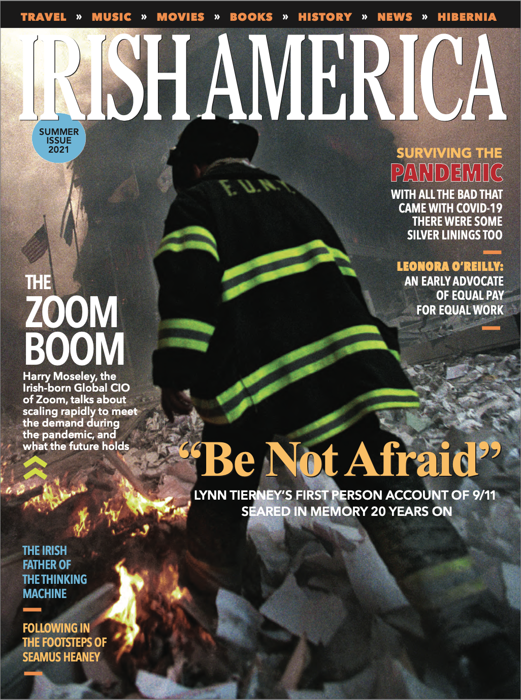 Irish America Summer 2021 featuring the Zoom Boom and the 20th anniversary of 9/11/2001.