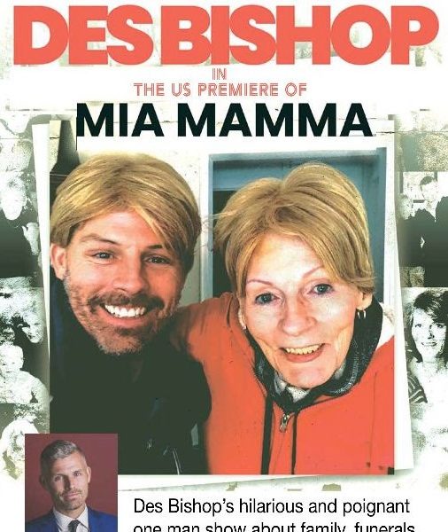 Des Bishop’s Mia Mamma Hits New York
