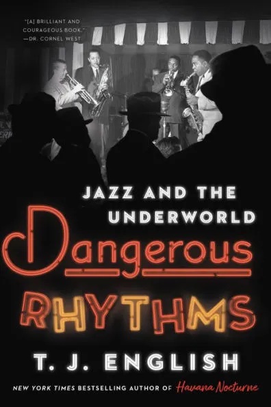 Dangerous Rhythms: T.J. English