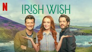 Movie poster for the Netflix film Irish Wish