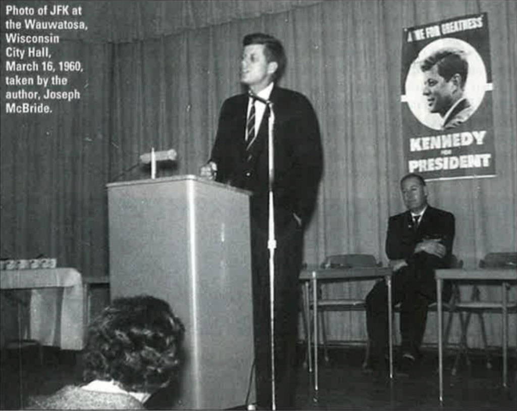 Photo of JFK at the Wauwasota, Wisconsin City Hall, March 16, 1960. Taken by the author,
© Joseph McBride