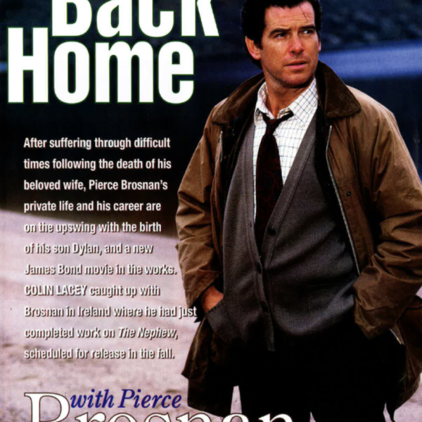 Back Home with Pierce Brosnan