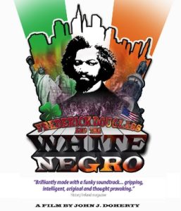 Frederick Douglas and the White Negro movie poster