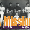 A Mission Remembered