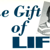 The Gift of Life